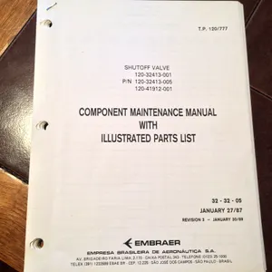 Embraer Shutoff Valve 120-32413-xxx & 120-41912-xxx Maintenance & Parts Manual